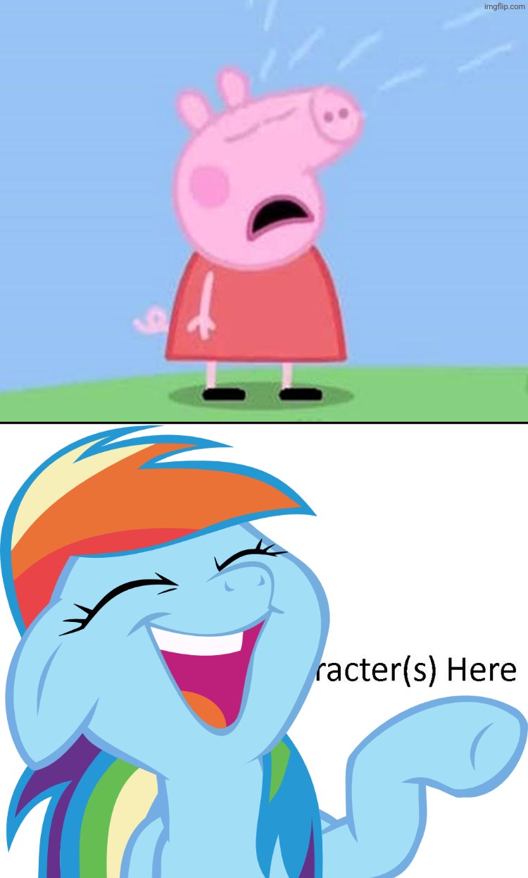 Rainbow dash laughing at Peppa pig crying? | image tagged in who's laughing at peppa pig crying,deviantart,mlp,peppa pig,hasbro,nick jr | made w/ Imgflip meme maker