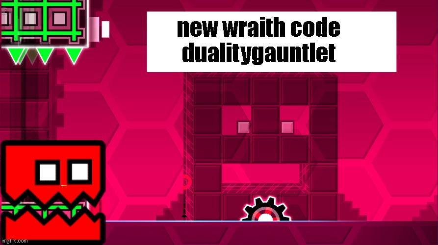 CROFINd's announcement template | new wraith code
dualitygauntlet | image tagged in crofind's announcement template | made w/ Imgflip meme maker