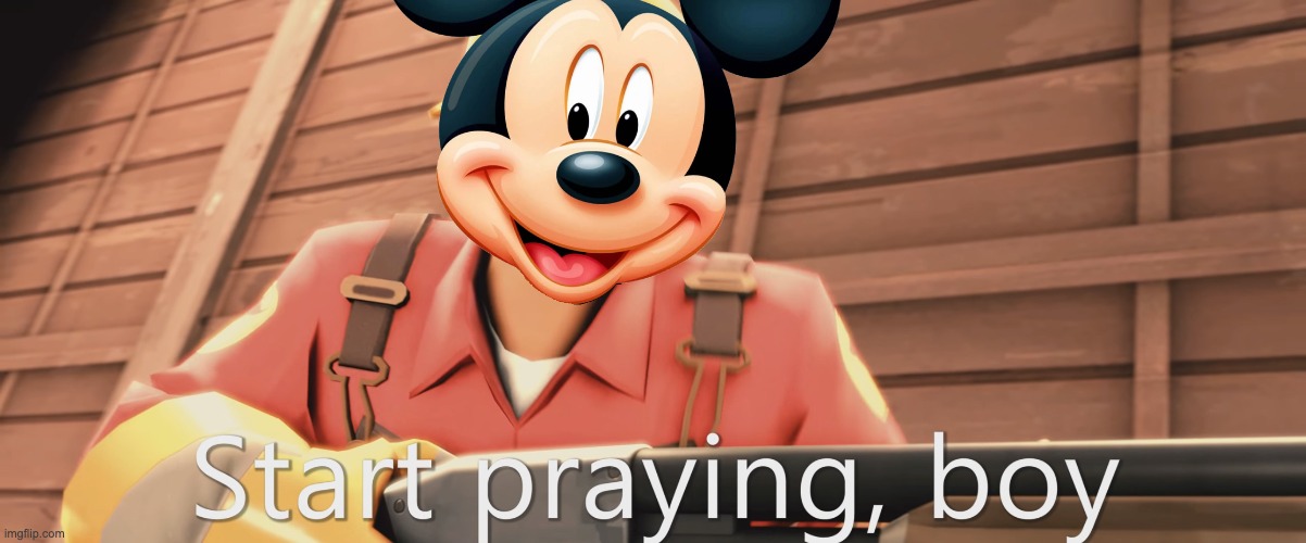 Start praying, boy | image tagged in start praying boy | made w/ Imgflip meme maker