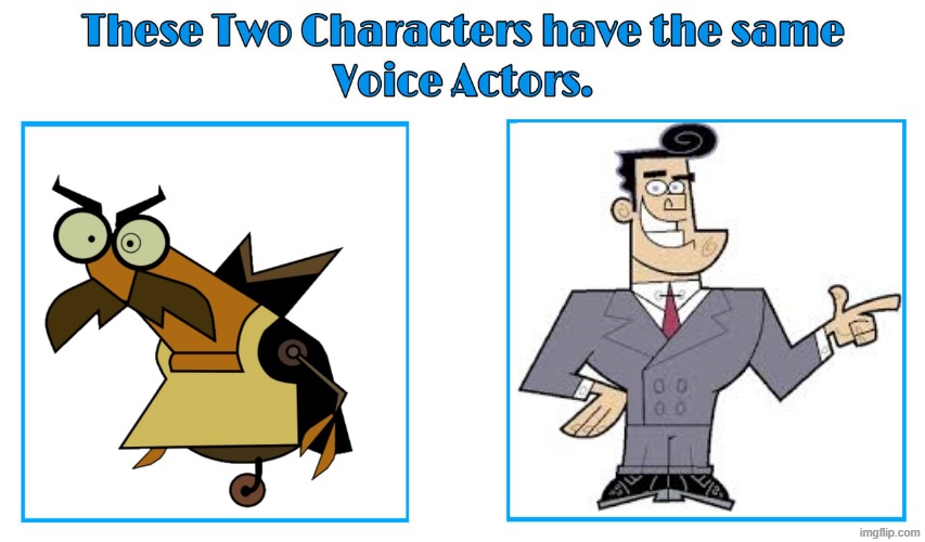 Jim Ward 2 (R.I.P.) | image tagged in same voice actor,jim ward,my life as a teenage robot,fairly odd parents,nickelodeon | made w/ Imgflip meme maker