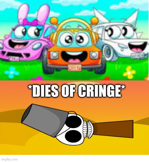 what are these cars??? | *dies of cringe* | image tagged in sprunki,memes,bruh,dies from cringe | made w/ Imgflip meme maker