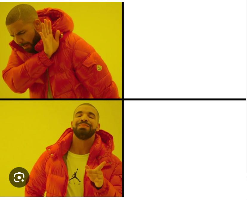 Drake Yes/No Blank Meme Template