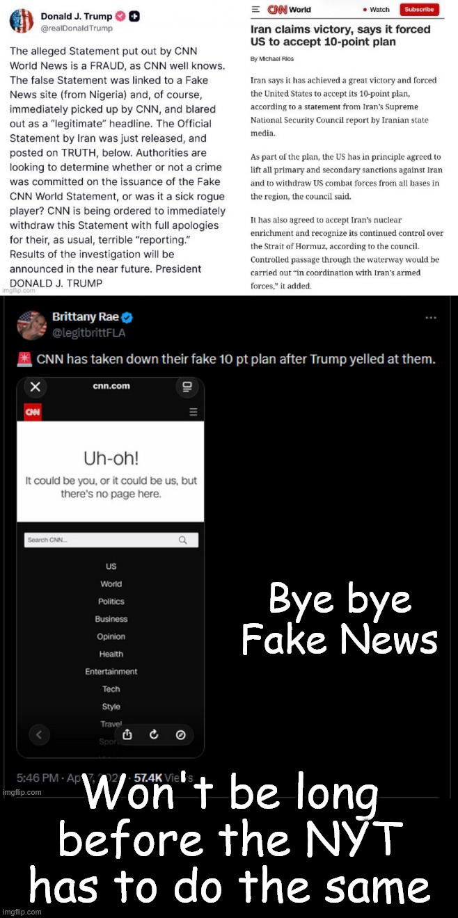 Fake News CNN | Won't be long before the NYT has to do the same | image tagged in fake news cnn | made w/ Imgflip meme maker