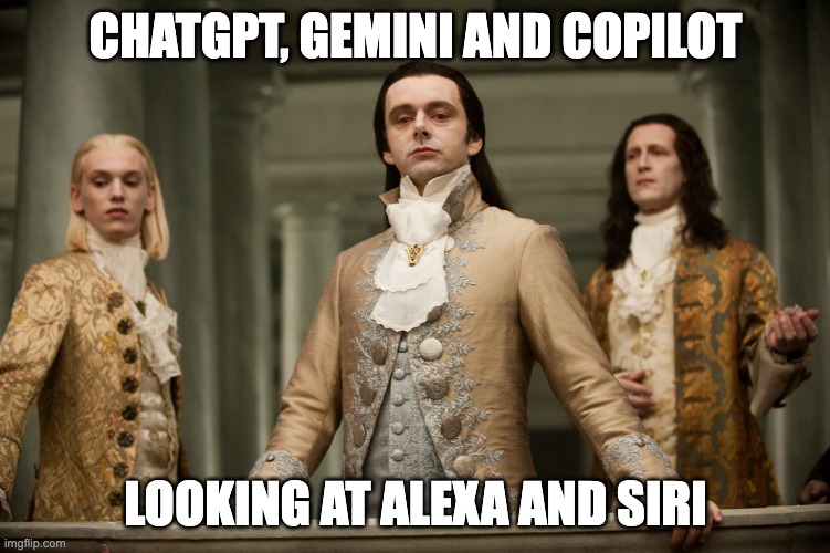 AI snobbery | ChatGPT, Gemini and Copilot; Looking at Alexa and Siri | image tagged in 18th century nobles | made w/ Imgflip meme maker