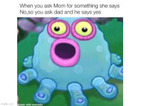 wtf happened to the uploading image thingy? | image tagged in my singing monsters | made w/ Imgflip meme maker