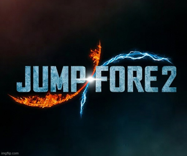 jump force 2 it's happening | image tagged in jump force 2 | made w/ Imgflip meme maker