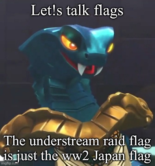 Aspheera ninjago | Let!s talk flags; The understream raid flag is just the ww2 Japan flag | image tagged in aspheera ninjago | made w/ Imgflip meme maker