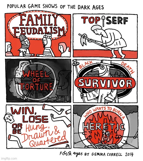 Four Eyes | image tagged in comics,four eyes,popular,game shows,dark ages,six shows | made w/ Imgflip meme maker