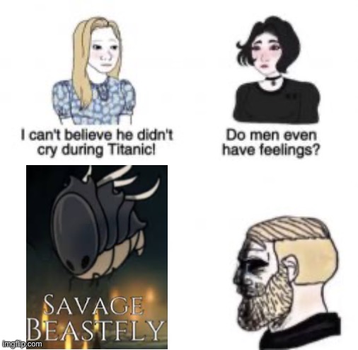 Have not fought it but i assume it is very trauma-inducing. | image tagged in i can't believe he didn't cry during titanic | made w/ Imgflip meme maker