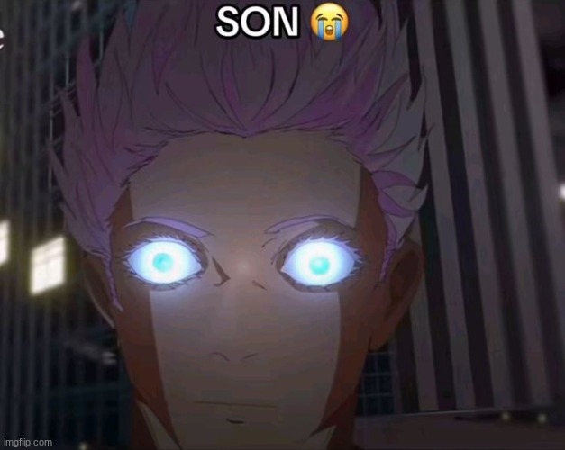 SON | image tagged in son | made w/ Imgflip meme maker