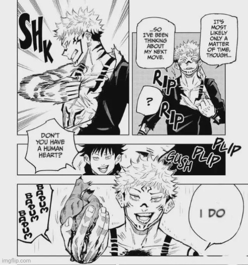 Don't you have a human heart? | image tagged in jjk | made w/ Imgflip meme maker