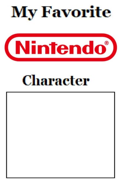 my favorite nintendo character Blank Meme Template