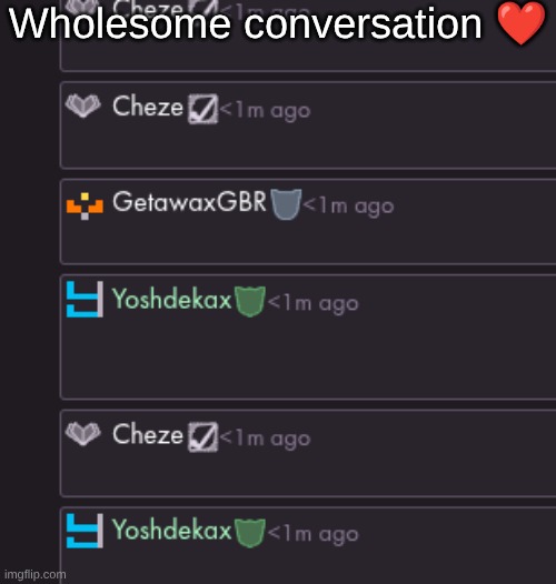 Wholesome conversation ❤ | made w/ Imgflip meme maker
