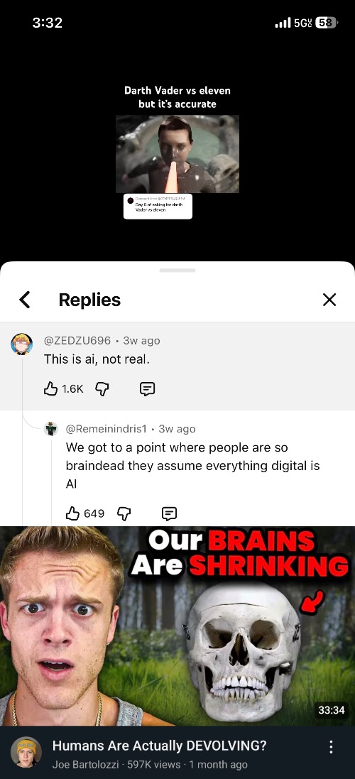 We can’t be deadass | image tagged in our brains are shrinking | made w/ Imgflip meme maker