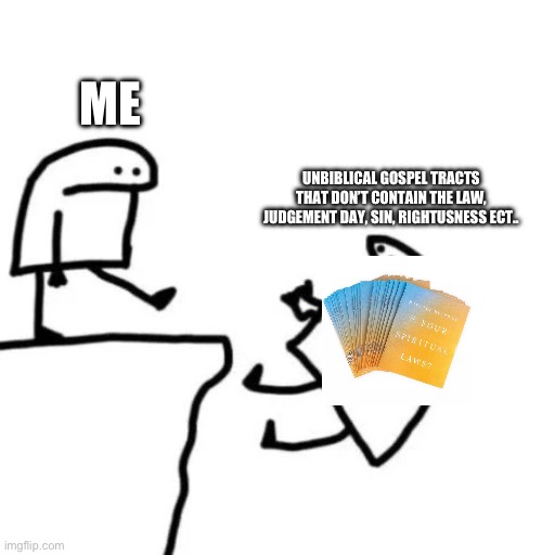 Kicking bad gospel tract off of cliff Blank Meme Template