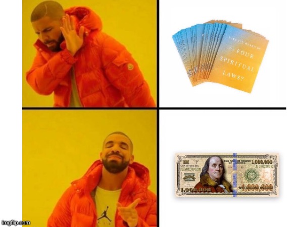 Say yes to biblical gospel tracts | made w/ Imgflip meme maker