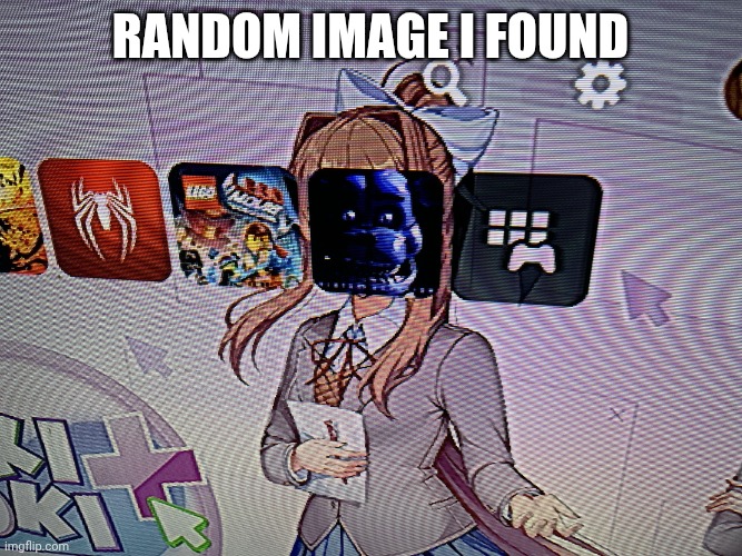 Do games count as anime | Random image I found | image tagged in doki doki literature club,funtime freddy,fnaf | made w/ Imgflip meme maker