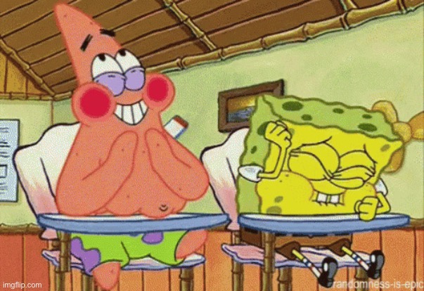Spongebob and Patrick laughing in class | image tagged in spongebob and patrick laughing in class | made w/ Imgflip meme maker