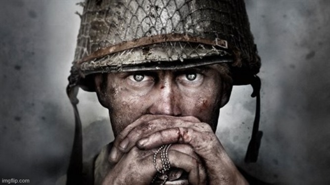 how mfs were posted up in 2020 when they heard the words "daisy daisy" at the beginning of a video | image tagged in call of duty ww2 stare | made w/ Imgflip meme maker