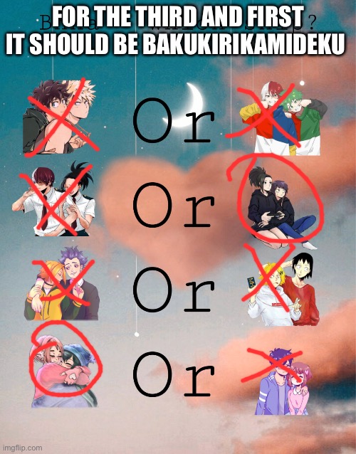 Type in comment if you agree | For the third and first it should be bakukirikamideku | image tagged in bnha- which ship,remix | made w/ Imgflip meme maker