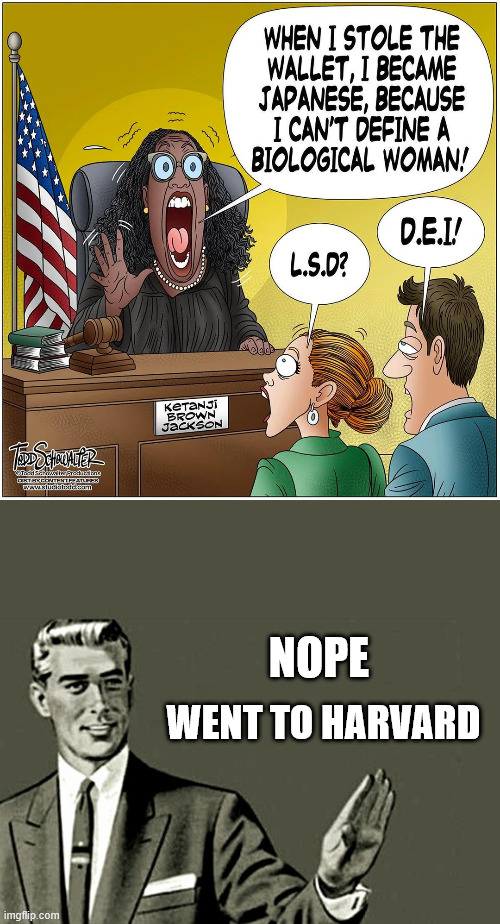 Not worth what it used to be | Went to Harvard; Nope | image tagged in nope,harvard education,not worth what it used to be | made w/ Imgflip meme maker