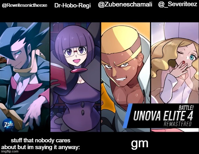 rewrite, drhoboregi, kira, and severiteez shared temp | gm | image tagged in rewrite drhoboregi kira and severiteez shared temp | made w/ Imgflip meme maker