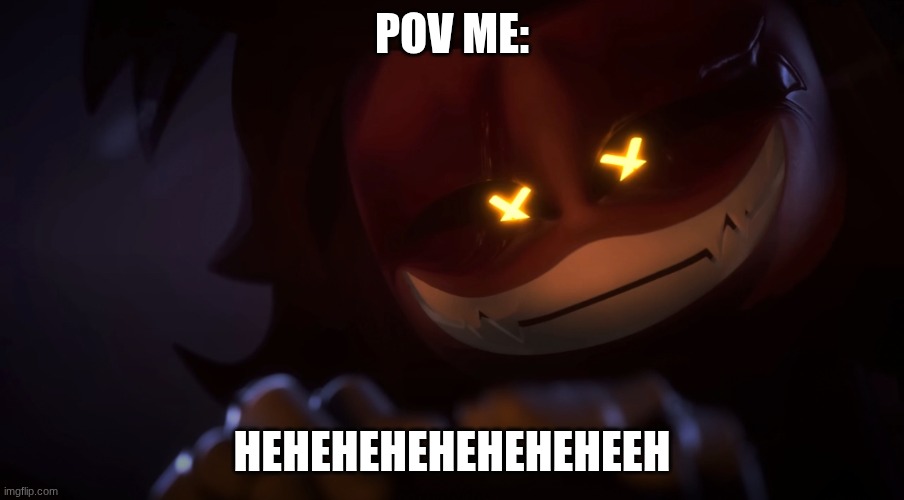 Smug Cyn | pov me:; heheheheheheheheeh | image tagged in smug cyn | made w/ Imgflip meme maker