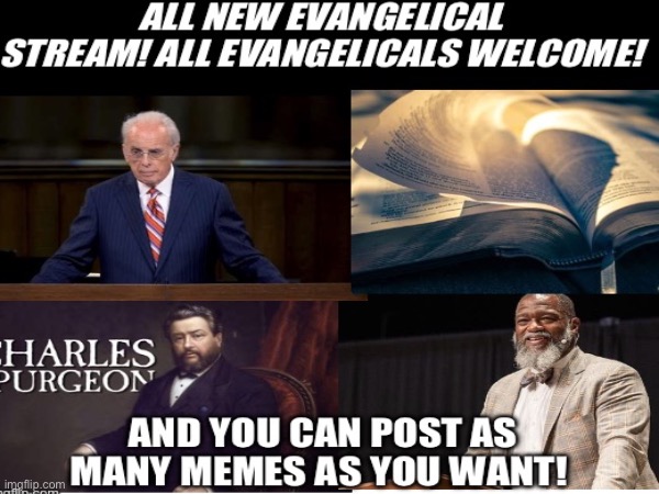 Welcome to the evangelical stream! | image tagged in gifs,memes,evangelicals,christian | made w/ Imgflip meme maker