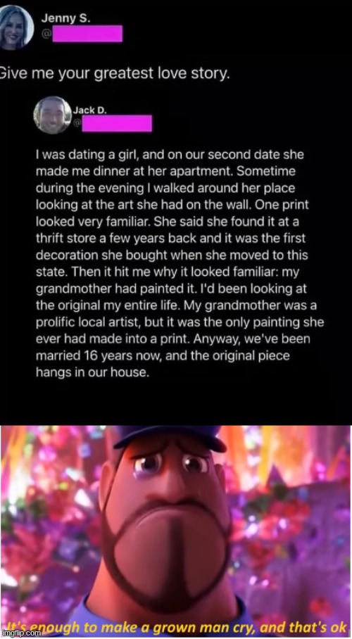 dang | image tagged in it's enough to make a grown man cry and that's ok,wholesome | made w/ Imgflip meme maker