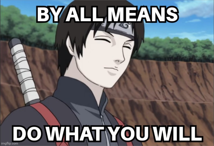 When I Get A DM Or A Comment From Some1 Threatening To Block Me | image tagged in memes,anime,naruto shippuden,blocked | made w/ Imgflip meme maker