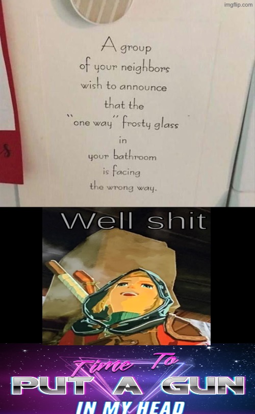 This Would Seriously Suck | image tagged in this sucks,well shit,suicide,embarrassing,neighbors,somebody kill me please | made w/ Imgflip meme maker