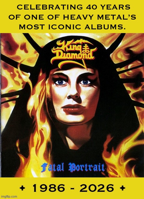KD’s debut solo album | Celebrating 40 years
Of one of heavy metal’s 
Most iconic albums. | image tagged in heavy metal,king diamond,fatal portrait,40 years,iconic,1986 | made w/ Imgflip meme maker
