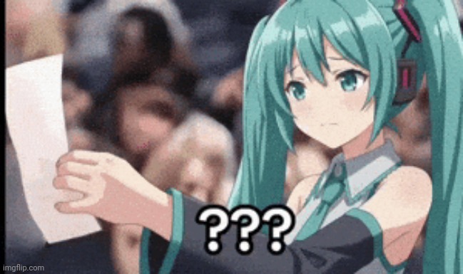 image tagged in miku paper | made w/ Imgflip meme maker