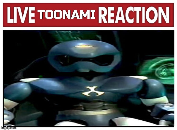 Live Toonami Reaction | Toonami | image tagged in live reaction | made w/ Imgflip meme maker