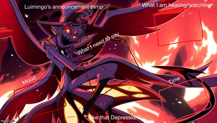 Lucimingo’s announcement temp | image tagged in lucimingo s announcement temp | made w/ Imgflip meme maker