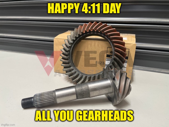 4:11 gears | Happy 4:11 Day; All you gearheads | image tagged in 4 11 gears | made w/ Imgflip meme maker
