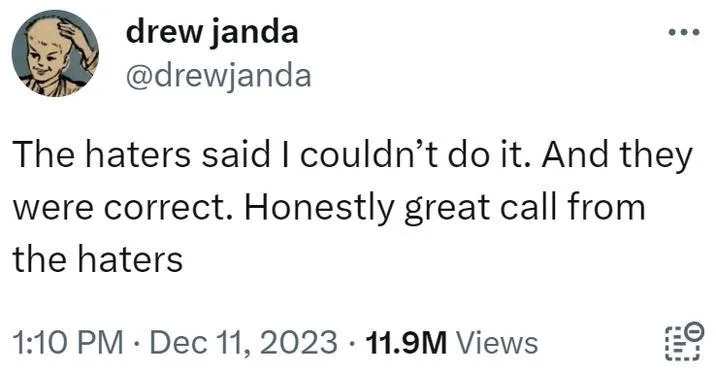 Haters Said I X Blank Meme Template