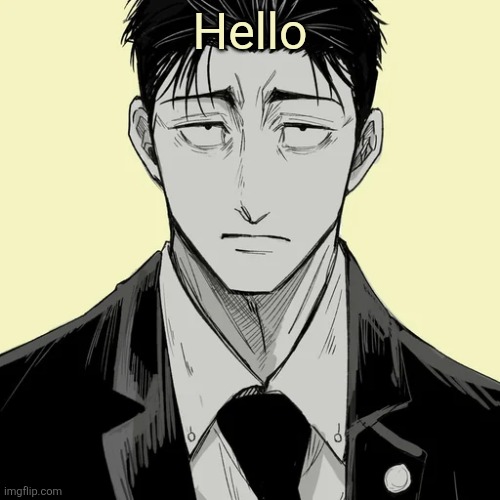 Shin Template - Higuruma | Hello | image tagged in shin template - higuruma | made w/ Imgflip meme maker