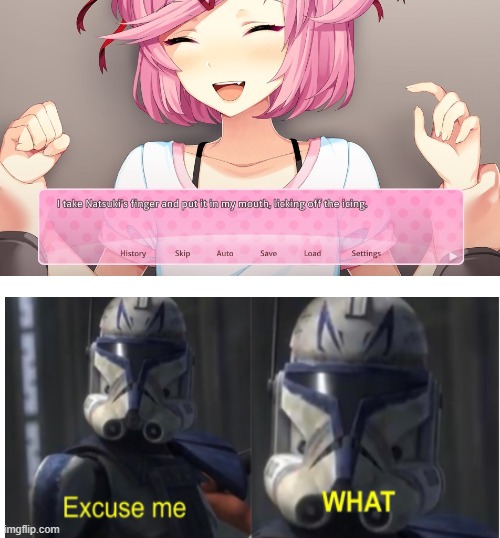 Hold up | image tagged in ddlc,excuse me what,he will never get a girlfriend,forever alone | made w/ Imgflip meme maker