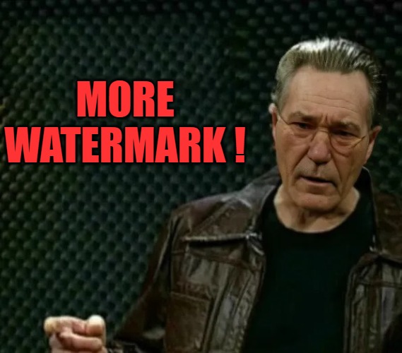 more-whatever | More
watermark ! | image tagged in more-whatever | made w/ Imgflip meme maker