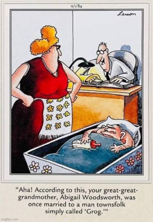 That explains it… | image tagged in the far side,comics,baby,ancestors,primitive,that explains it | made w/ Imgflip meme maker