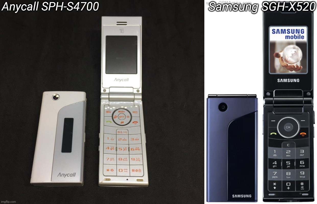 Anycall SPH-S4700: Is Similar To Samsung SGH-X520? | Samsung SGH-X520; Anycall SPH-S4700 | image tagged in anycall sph-s4700,samsung sgh-x520,samsung | made w/ Imgflip meme maker