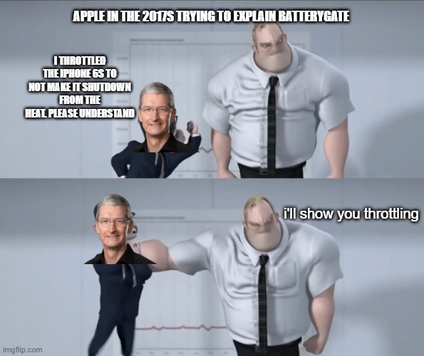 apple trying to explain | apple in the 2017s trying to explain batterygate; i throttled the iphone 6s to not make it shutdown from the heat. please understand; i'll show you throttling | image tagged in throttle the annoyance | made w/ Imgflip meme maker