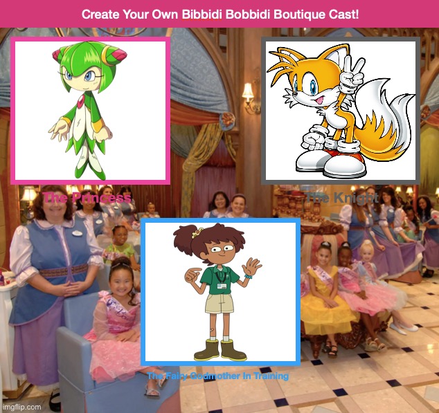 Cosmo and Tails Bibbidi Bobbidi Boutique | image tagged in create your own bibbidi bobbidi boutique cast,sonic,sonic x,disneyland,walt disney world,disney world | made w/ Imgflip meme maker