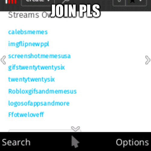 pls join my imgflip streams | join pls | image tagged in imgflip,streams imgflip,please join im begging plsss,caleb o emerson,pls join my streams | made w/ Imgflip meme maker