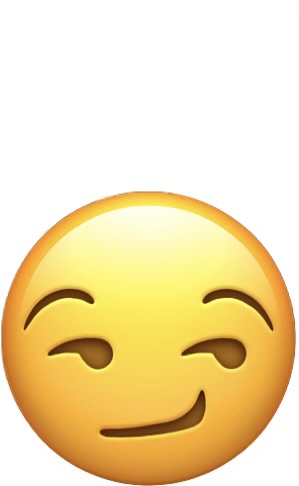 High Quality Smirk face Blank Meme Template