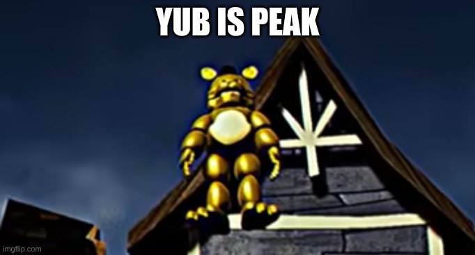 this world shall know pain | yub is peak | image tagged in this world shall know pain | made w/ Imgflip meme maker