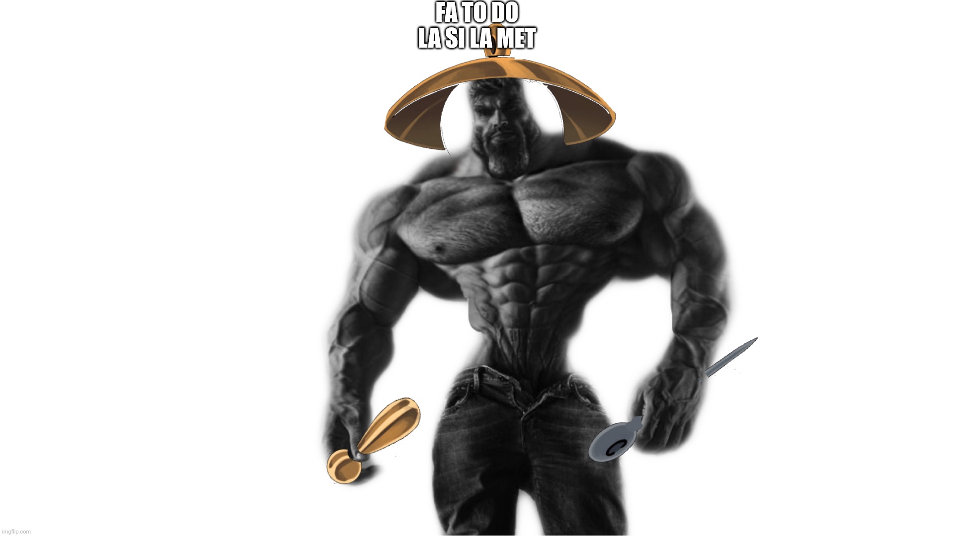 MY BABY | Fa to do la si la met | image tagged in sherma gigachad silksong,sherma,silksong | made w/ Imgflip meme maker