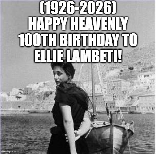 Ellie Lambeti's Heavenly 100th Birthday! | (1926-2026)
Happy Heavenly 100th Birthday To
Ellie Lambeti! | image tagged in funny memes,ocd | made w/ Imgflip meme maker