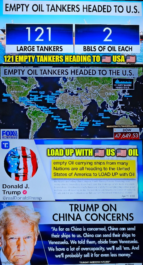 121 empty tankers heading to USA:  load them up with clean American oil | 121 empty tankers heading to 🇺🇸 USA 🇺🇸; Load up with 🇺🇸 US 🇺🇸 oil | image tagged in american oil,clean fuel,iran | made w/ Imgflip meme maker